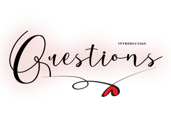 Questions Font: Elevate Your Brand with Handwritten Elegance
