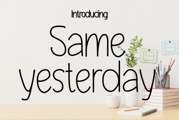 Same Yesterday: A Handwritten Font for Modern Design