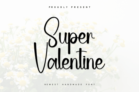 Super Valentine: The Handwritten Font for Heartfelt Design
