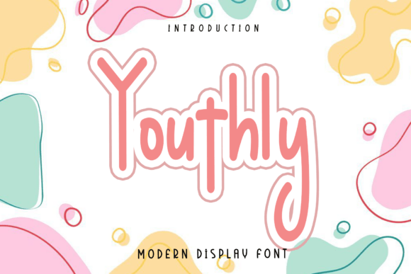 Youthly: A Fresh Take on Modern Handwritten Typography